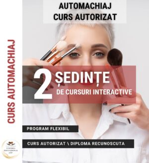 ÎNFRUMUSEȚARE - Curs Automachiaj - -