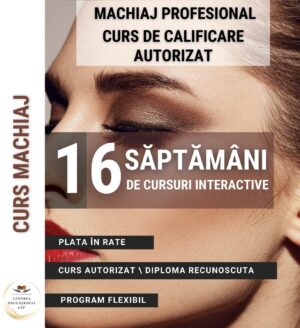 ÎNFRUMUSEȚARE - Curs Machiaj Profesional - RO/03/1012/247