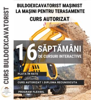TEHNIC - Curs Buldoexcavatorist (Mașinist La Mașini Pentru Terasamente) - RO/03/0732/436